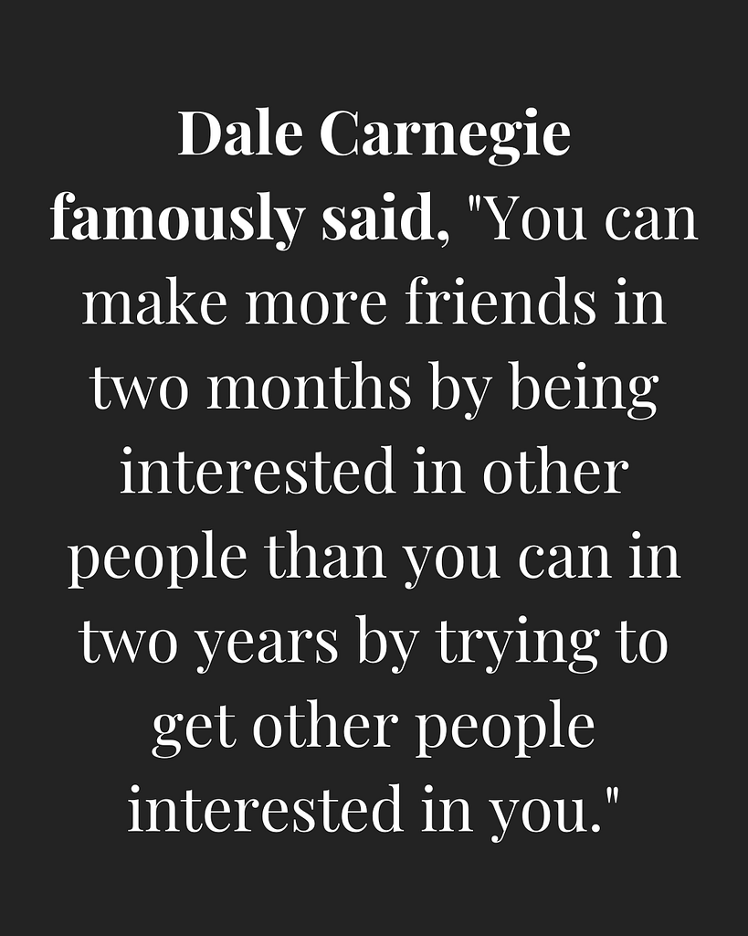 how to be interested in others