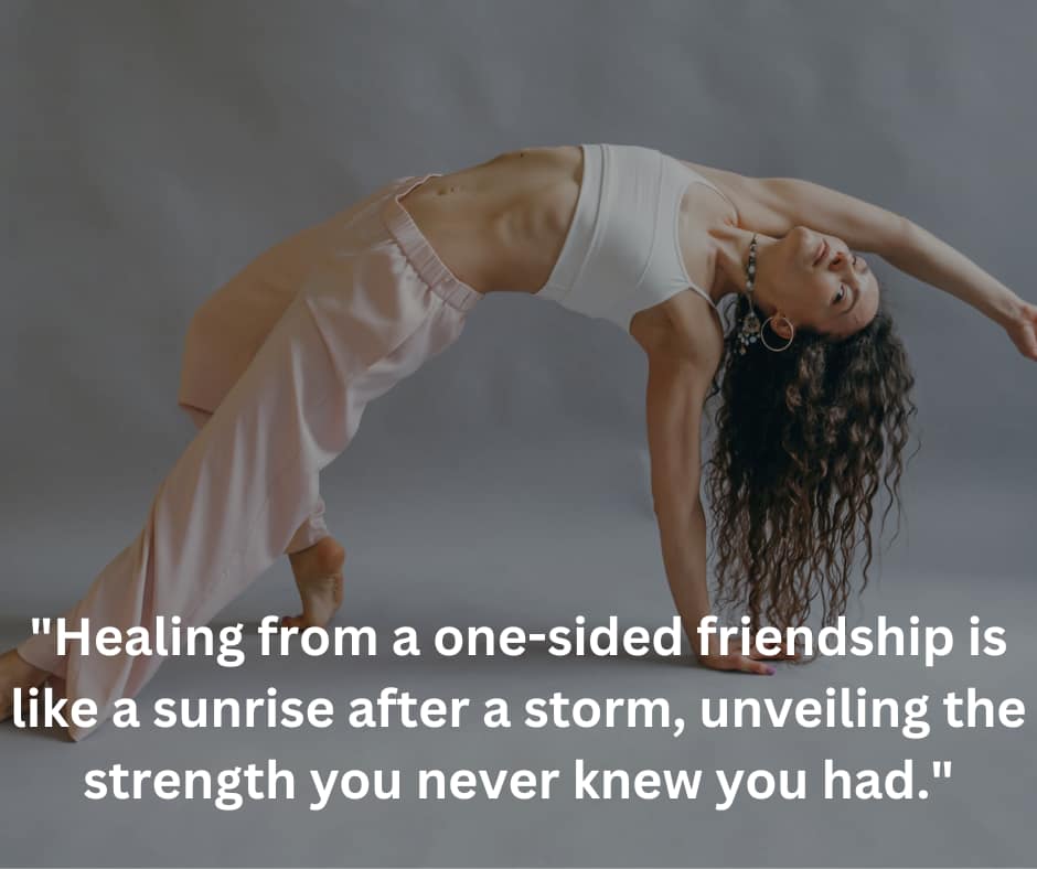 healing from a one-Sided Friendship