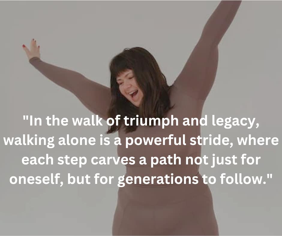 walk in triumph