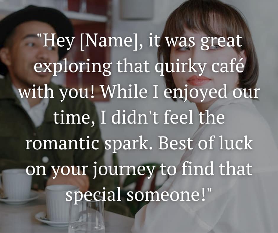 telling someone you're definitely not interested after one date telling someone you're definitely not interested after one date